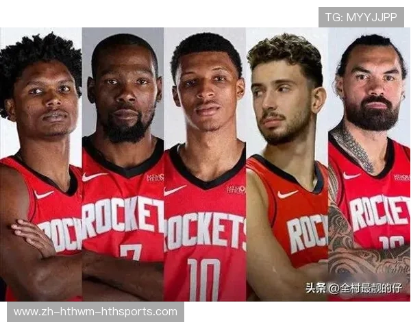 火箭队当前小前锋球员名单及表现分析