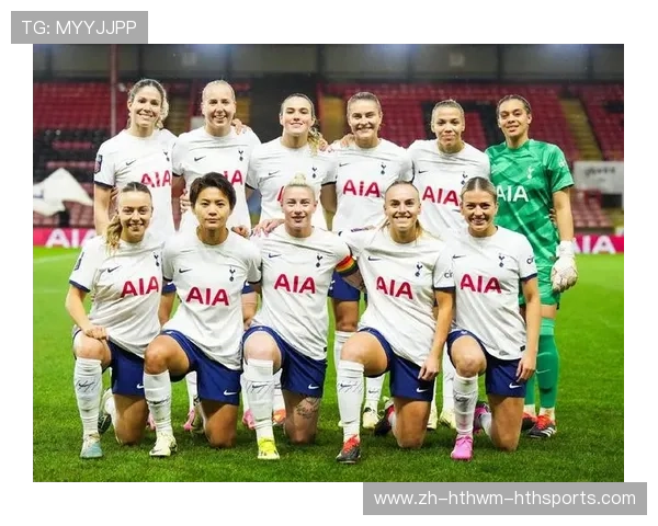 热刺本赛季球队队员名单与主力配置详细介绍